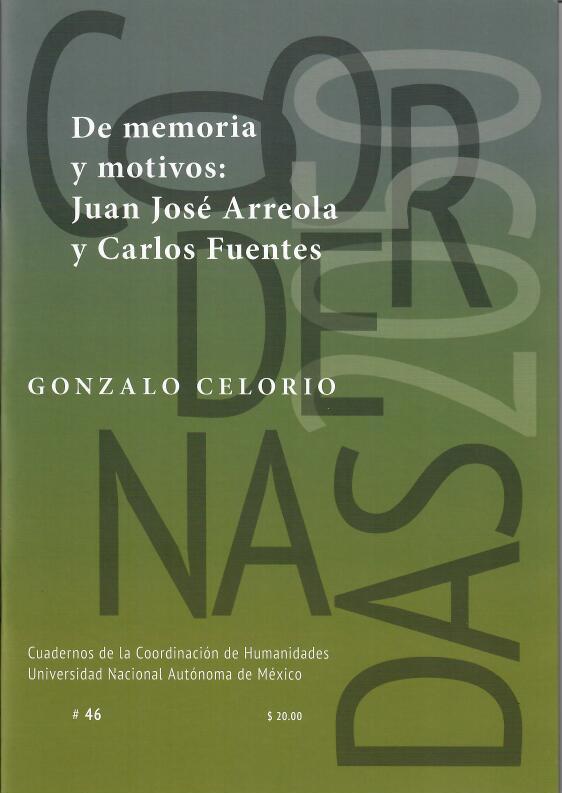 De memoria y motivos: Juan José Arreola y Carlos Fuentes